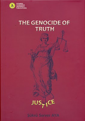 THE GENOCIDE OF TRUTH By Sukru Server Aya