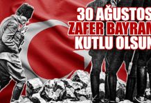 30-Agustos-Zafer-Bayrami-Turk-ordusunun-sanli-zaferi - Nation Of Turks